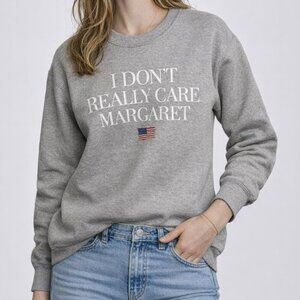 ✨ “I Don’t Really Care Margaret” Graphic Sweatshirt – Gray – Size S